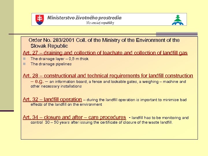 Order No. 283/2001 Coll. of the Ministry of the Environment of the Slovak Republic