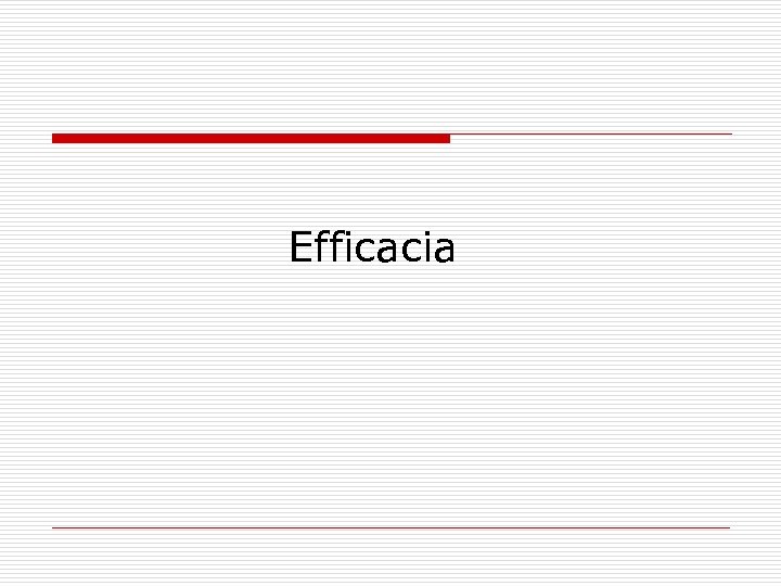 Efficacia 