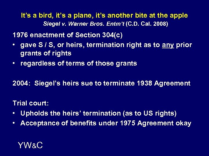 It’s a bird, it’s a plane, it’s another bite at the apple Siegel v.