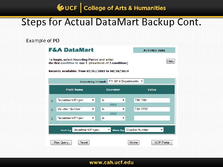 Steps for Actual Data. Mart Backup Cont. Example of PO 