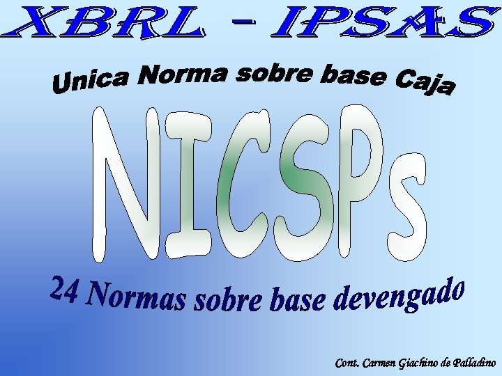 Cont. Carmen Giachino de Palladino 