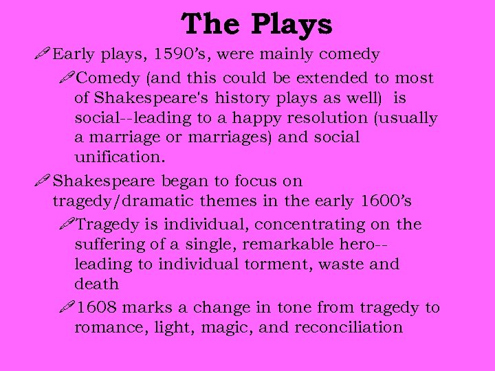 The Plays 