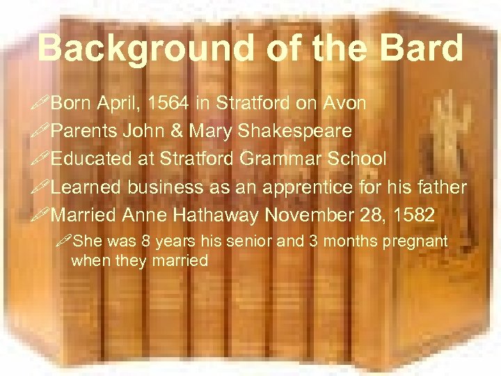 Background of the Bard 