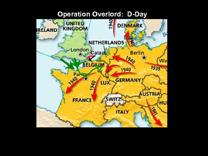 Operation Overlord: D-Day Calais 