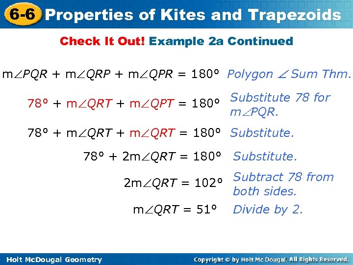 6 -6 Properties of Kites and Trapezoids Check It Out! Example 2 a Continued