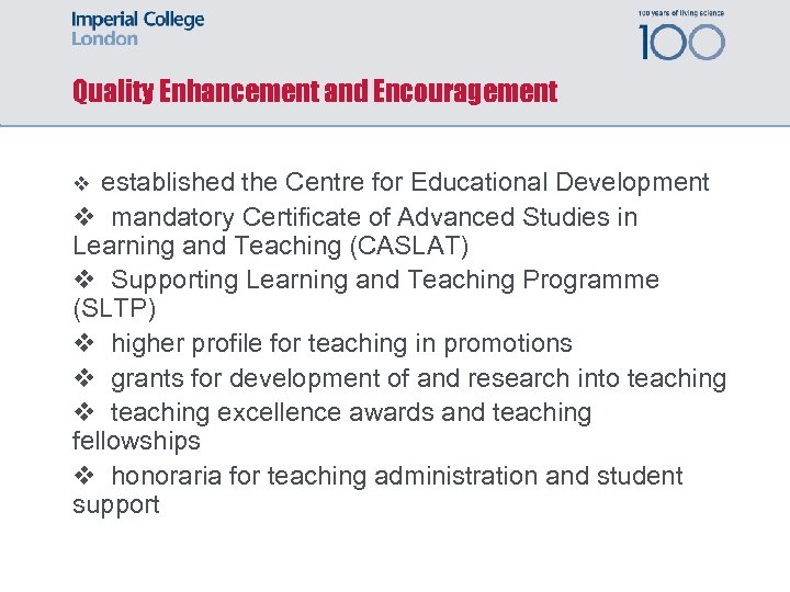 Quality Enhancement and Encouragement established the Centre for Educational Development v mandatory Certificate of
