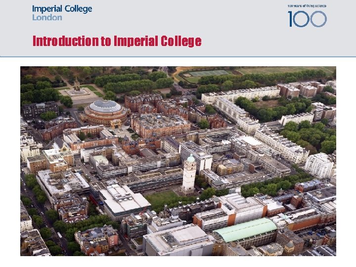 Introduction to Imperial College 