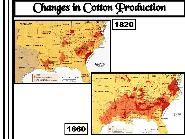 Changes in Cotton Production 1820 1860 