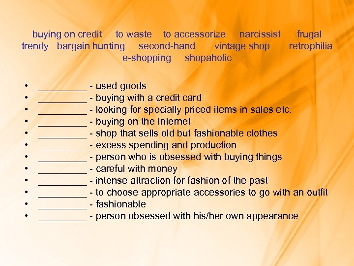 buying on credit to waste to accessorize narcissist frugal trendy bargain hunting second-hand vintage