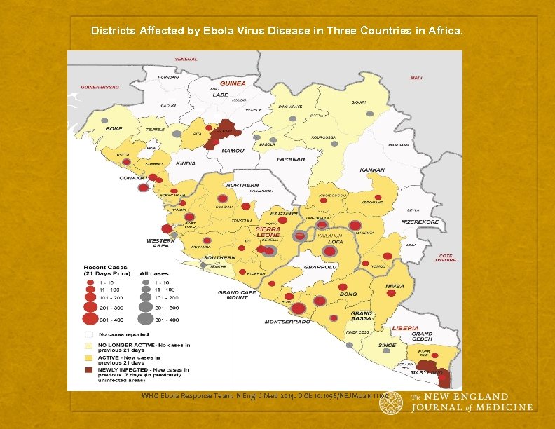 Districts Affected by Ebola Virus Disease in Three Countries in Africa. WHO Ebola Response