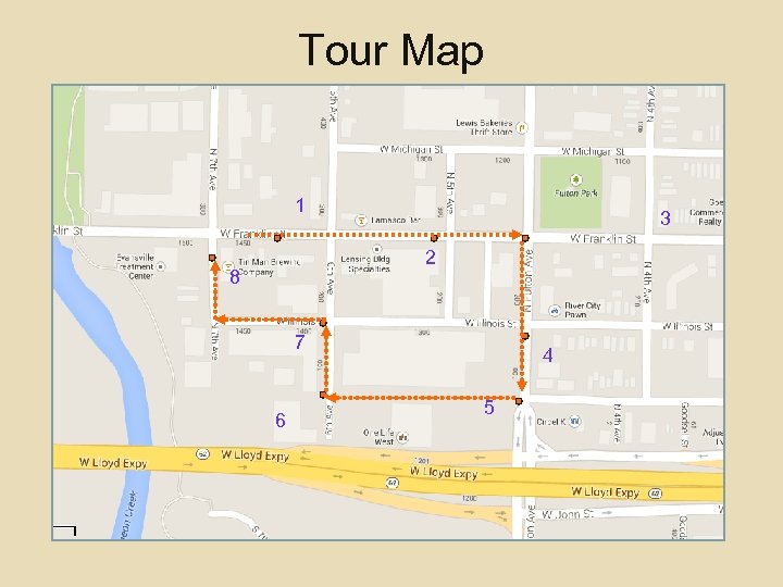 Tour Map 1 3 2 8 7 6 4 5 