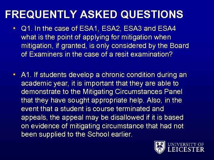 FREQUENTLY ASKED QUESTIONS • Q 1. In the case of ESA 1, ESA 2,