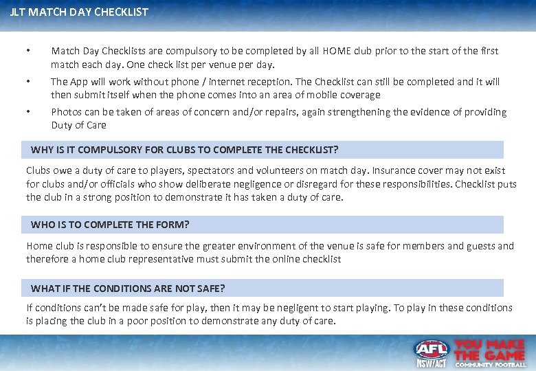 JLT MATCH DAY CHECKLIST • Match Day Checklists are compulsory to be completed by