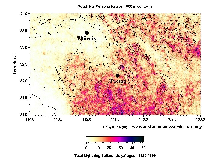 Phoenix Tucson www. nssl. noaa. gov/western/kaney 