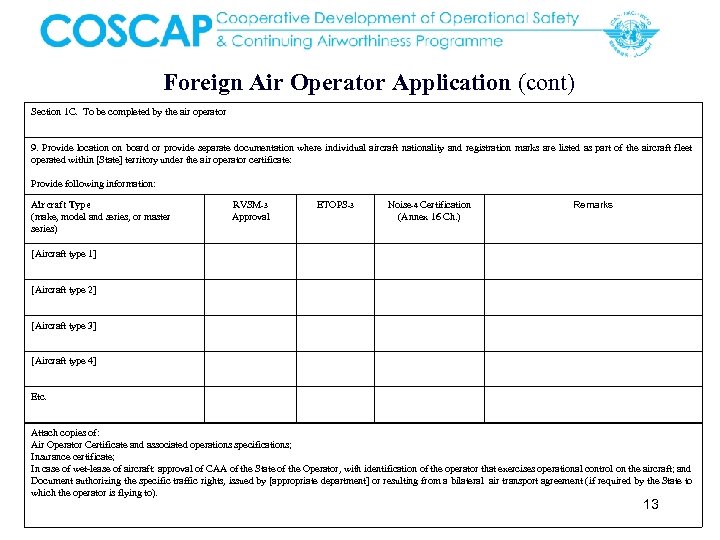 Foreign Air Operator Application (cont) Section 1 C. To be completed by the air