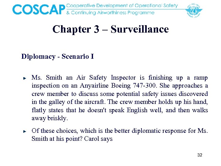 Chapter 3 – Surveillance Diplomacy - Scenario I Ms. Smith an Air Safety Inspector