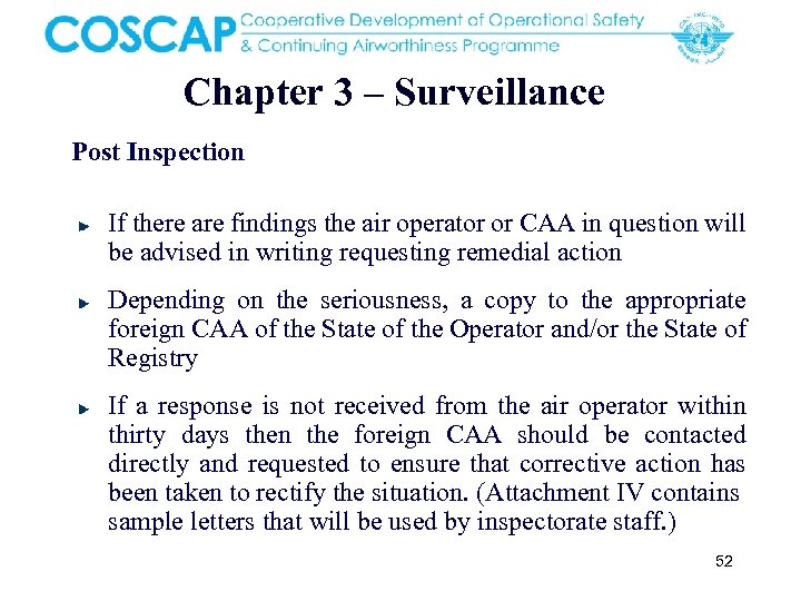Chapter 3 – Surveillance Post Inspection If there are findings the air operator or