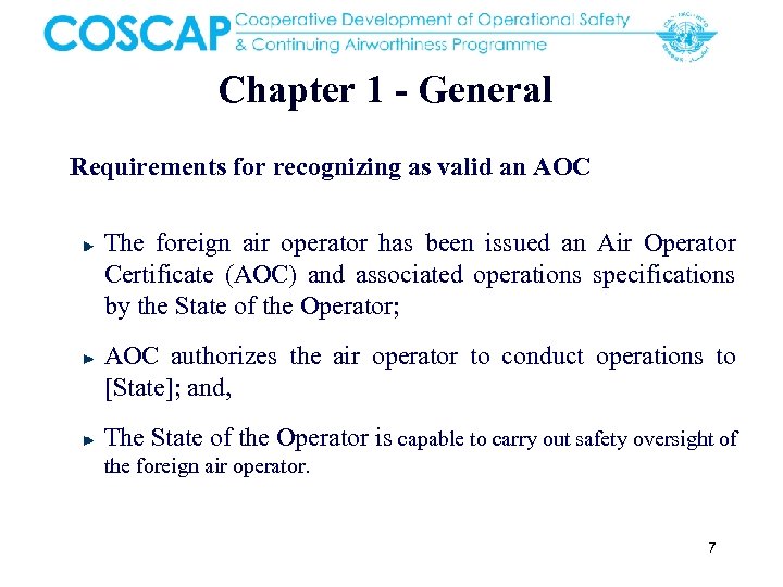 Chapter 1 - General Requirements for recognizing as valid an AOC The foreign air
