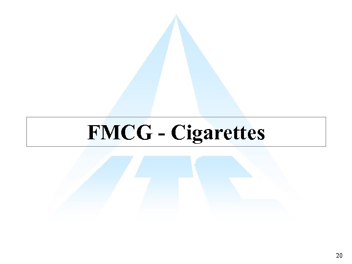 FMCG - Cigarettes 20 