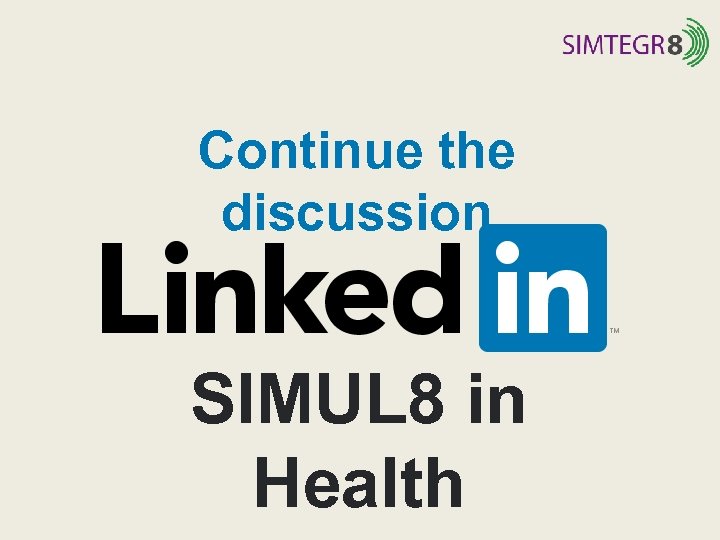 Continue the discussion SIMUL 8 in Health 