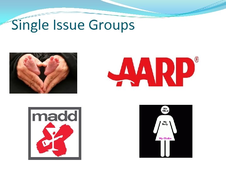Single Issue Groups 