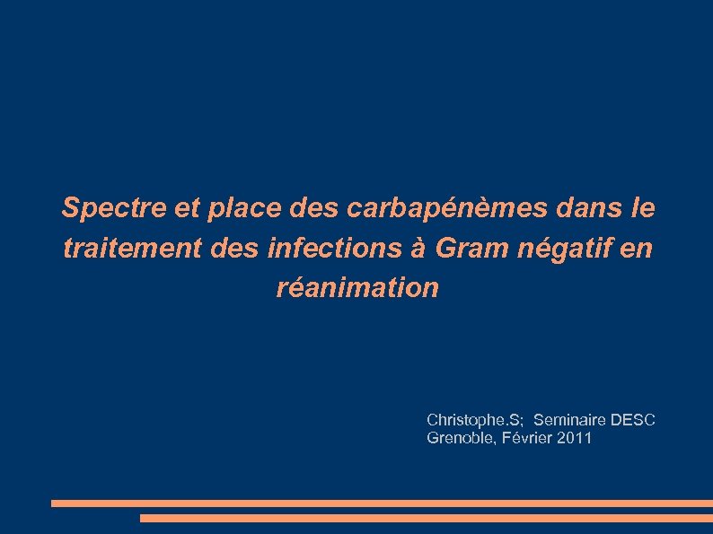 Spectre et place des carbapénèmes dans le traitement des infections à Gram négatif en