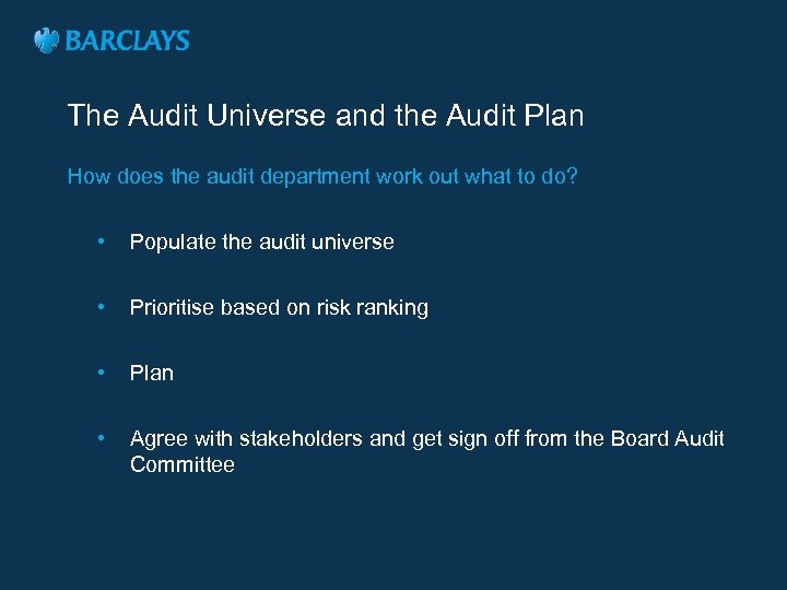 The Audit Universe and the Audit Plan How does the audit department work out