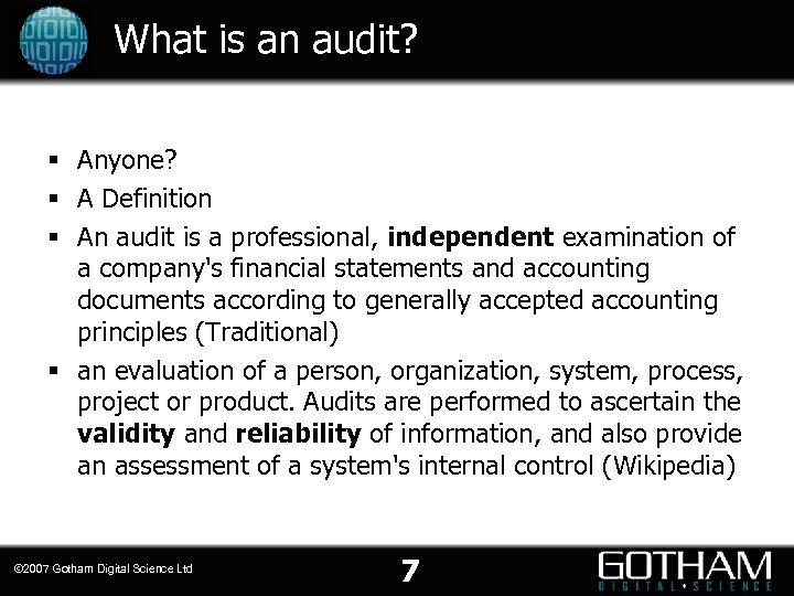 What is an audit? § Anyone? § A Definition § An audit is a