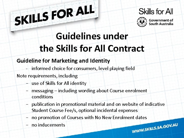 Guidelines under the Skills for All Contract Guideline for Marketing and Identity - informed
