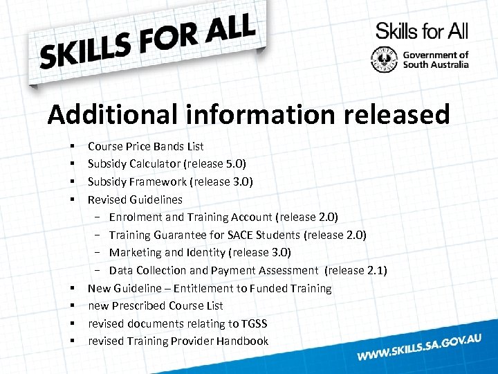Additional information released § § § § Course Price Bands List Subsidy Calculator (release