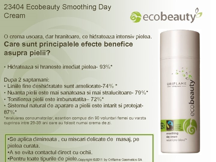 23404 Ecobeauty Smoothing Day Cream O crema usoara, dar hranitoare, ce hidrateaza intensiv pielea.