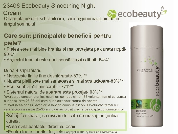 23406 Ecobeauty Smoothing Night Cream O formula usoara si hranitoare, care regenereaza pielea in