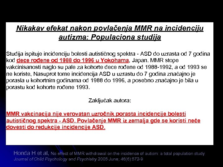 Nikakav efekat nakon povlačenja MMR na incidenciju autizma: Populaciona studija Studija ispituje incidenciju bolesti
