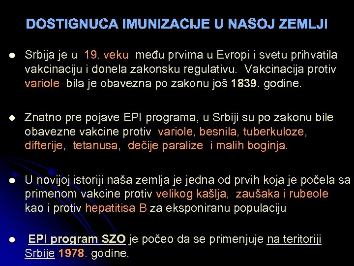 l Srbija je u 19. veku među prvima u Evropi i svetu prihvatila vakcinaciju