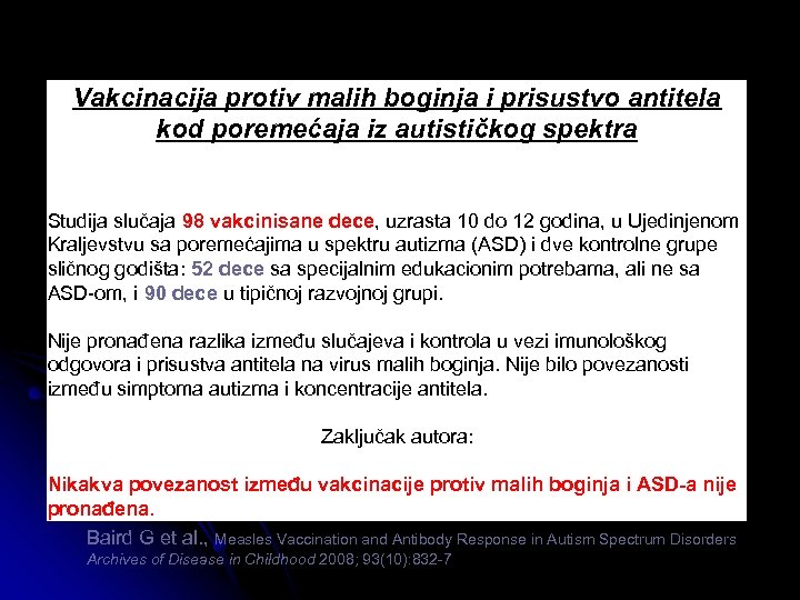 Vakcinacija protiv malih boginja i prisustvo antitela kod poremećaja iz autističkog spektra Studija slučaja