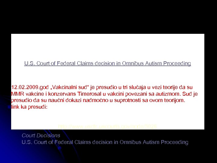 Odluka američkog federalnog suda povodom omnibusa postupaka o autizmu U. S. Court of Federal