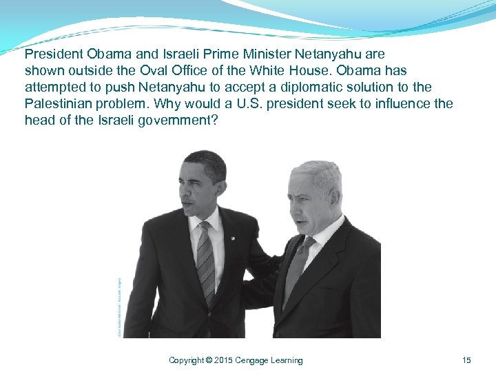 President Obama and Israeli Prime Minister Netanyahu are shown outside the Oval Office of