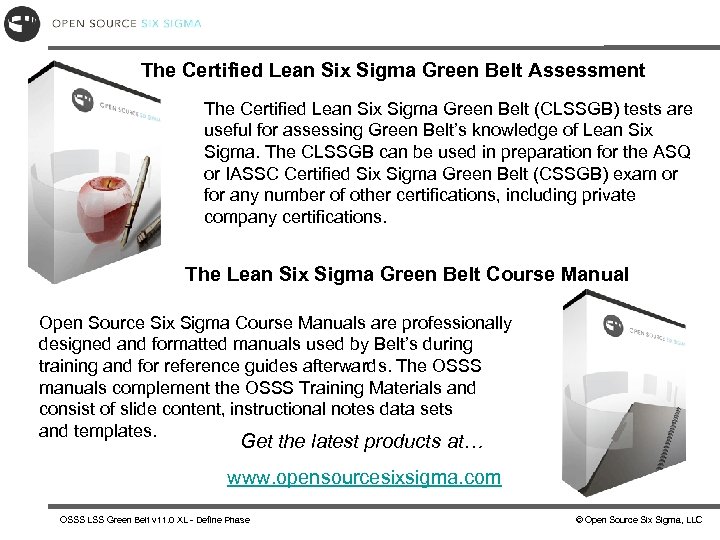 The Certified Lean Six Sigma Green Belt Assessment The Certified Lean Six Sigma Green