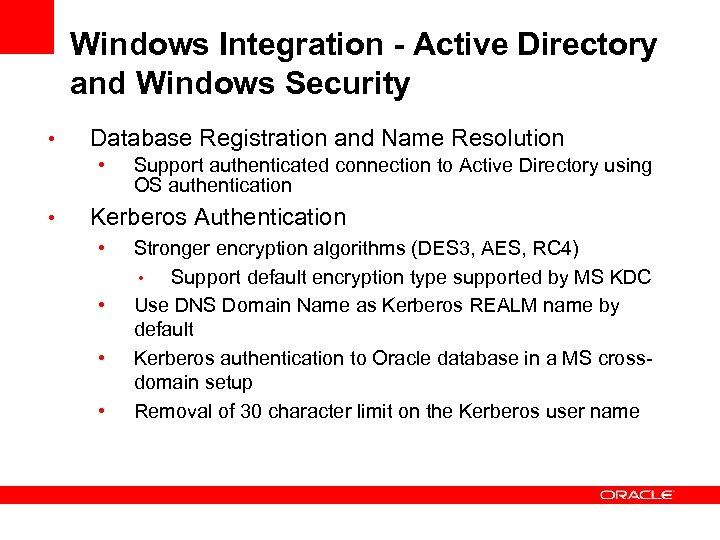 Windows Integration - Active Directory and Windows Security • Database Registration and Name Resolution
