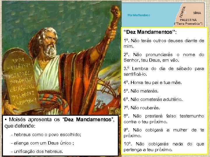 V- Fases: a História hebraica é dividida em três fases. 1ª) Era dos patriarcas: