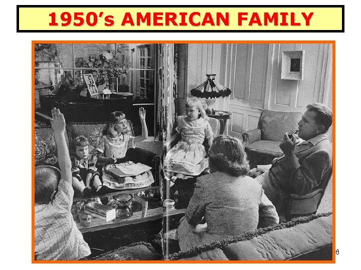 1950’s AMERICAN FAMILY 76 