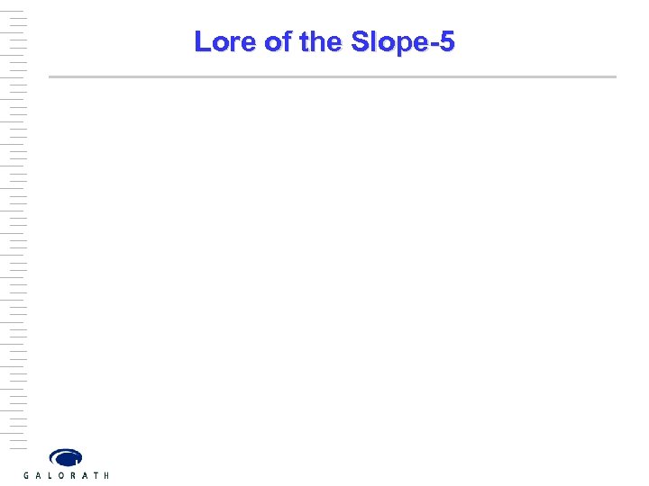 Lore of the Slope-5 