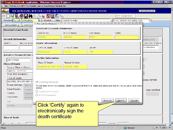 Click ‘Certify’ again to electronically sign the death certificate 
