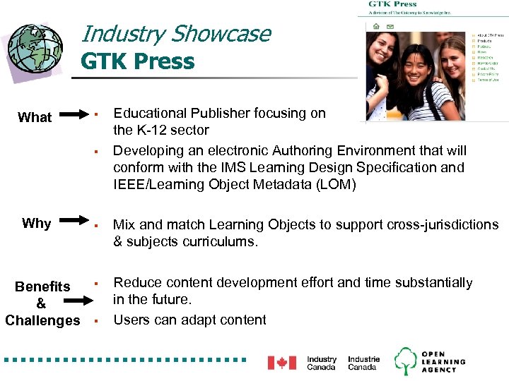 Industry Showcase GTK Press What § § Why Benefits & Challenges § § §