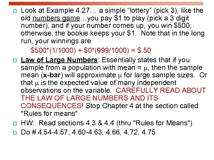 p p Look at Example 4. 27… a simple “lottery” (pick 3), like the