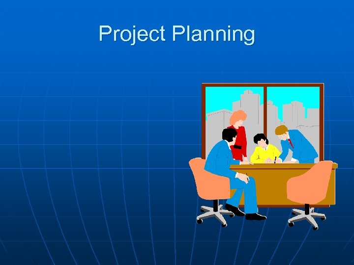 Project Planning 