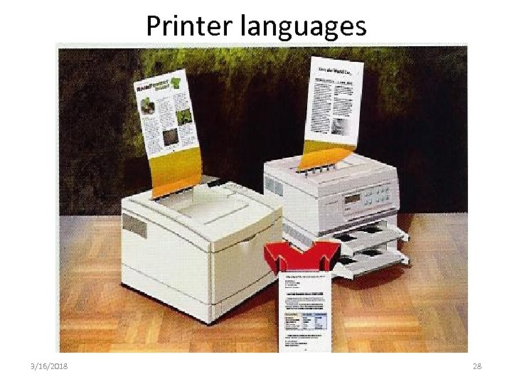 Printer languages 3/16/2018 28 