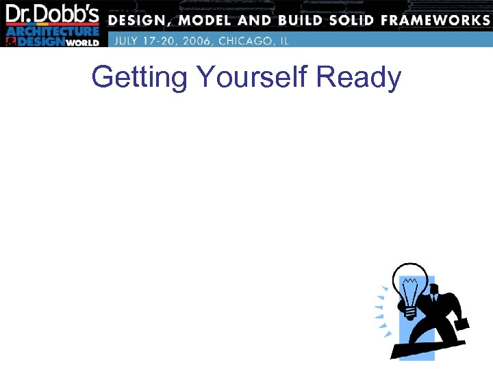 Getting Yourself Ready 