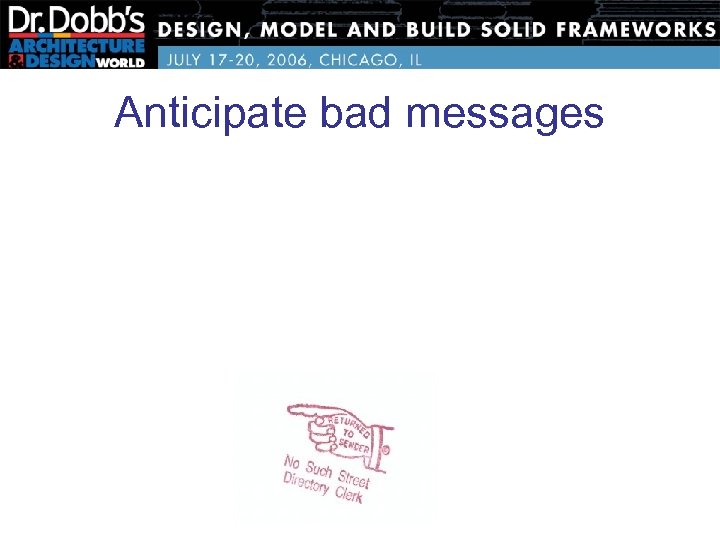 Anticipate bad messages 