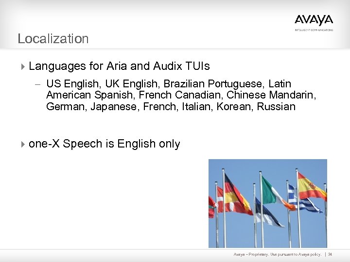 Localization 4 Languages for Aria and Audix TUIs – US English, UK English, Brazilian